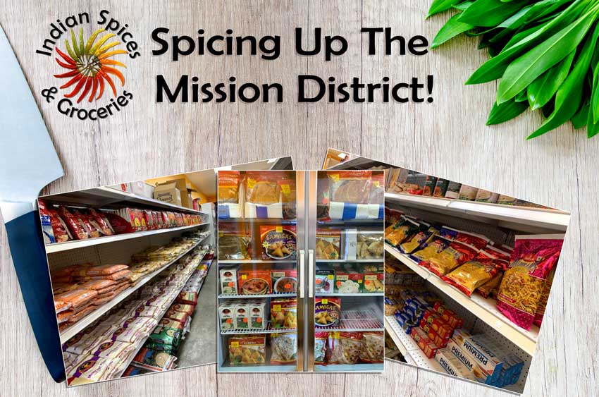 Indian Grocery Shop Spicing Up The Mission District