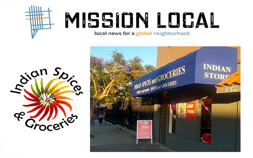 “Filling A Void” – Mission Local Features Indian Spices & Groceries